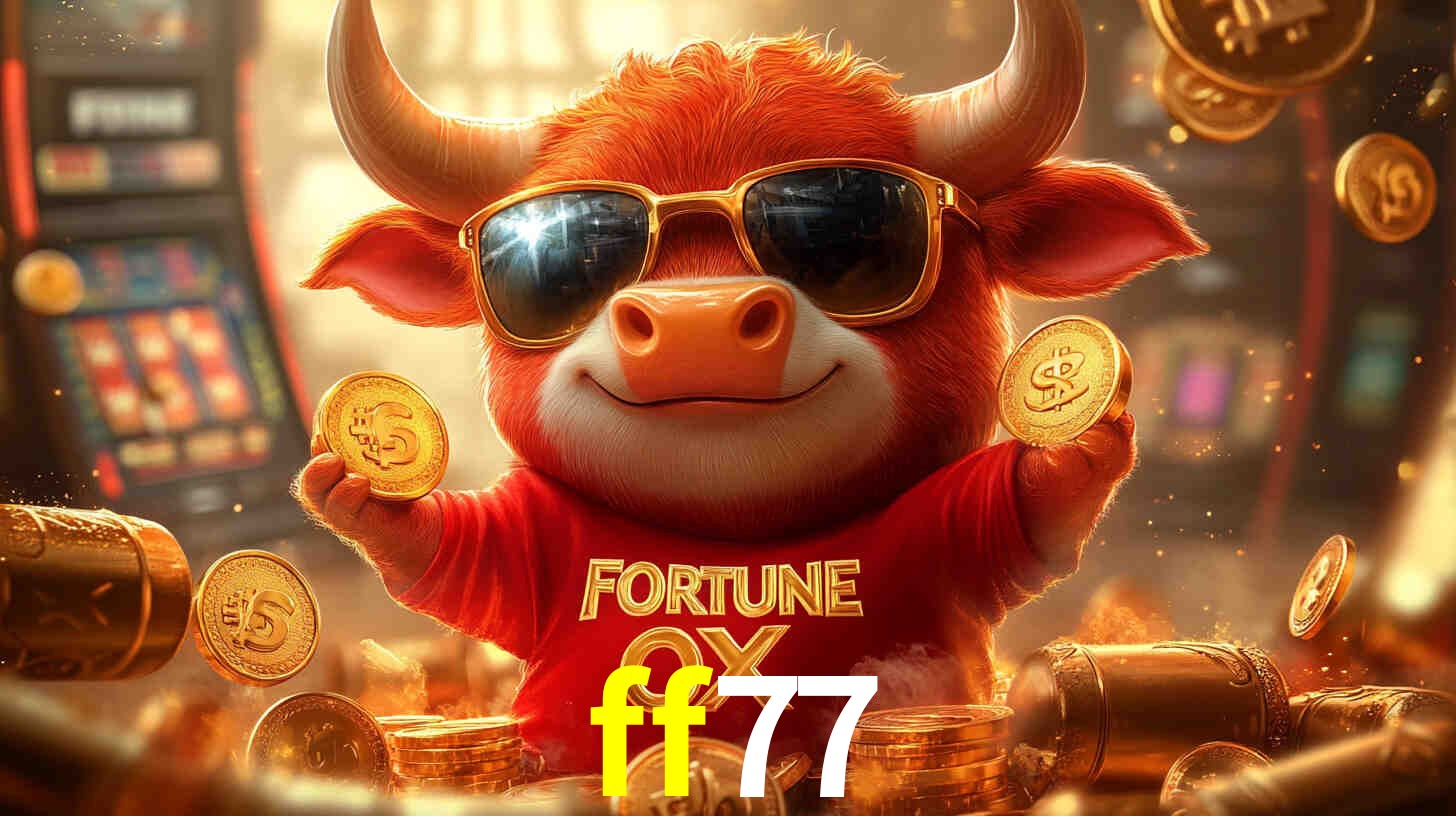 ff77 bet